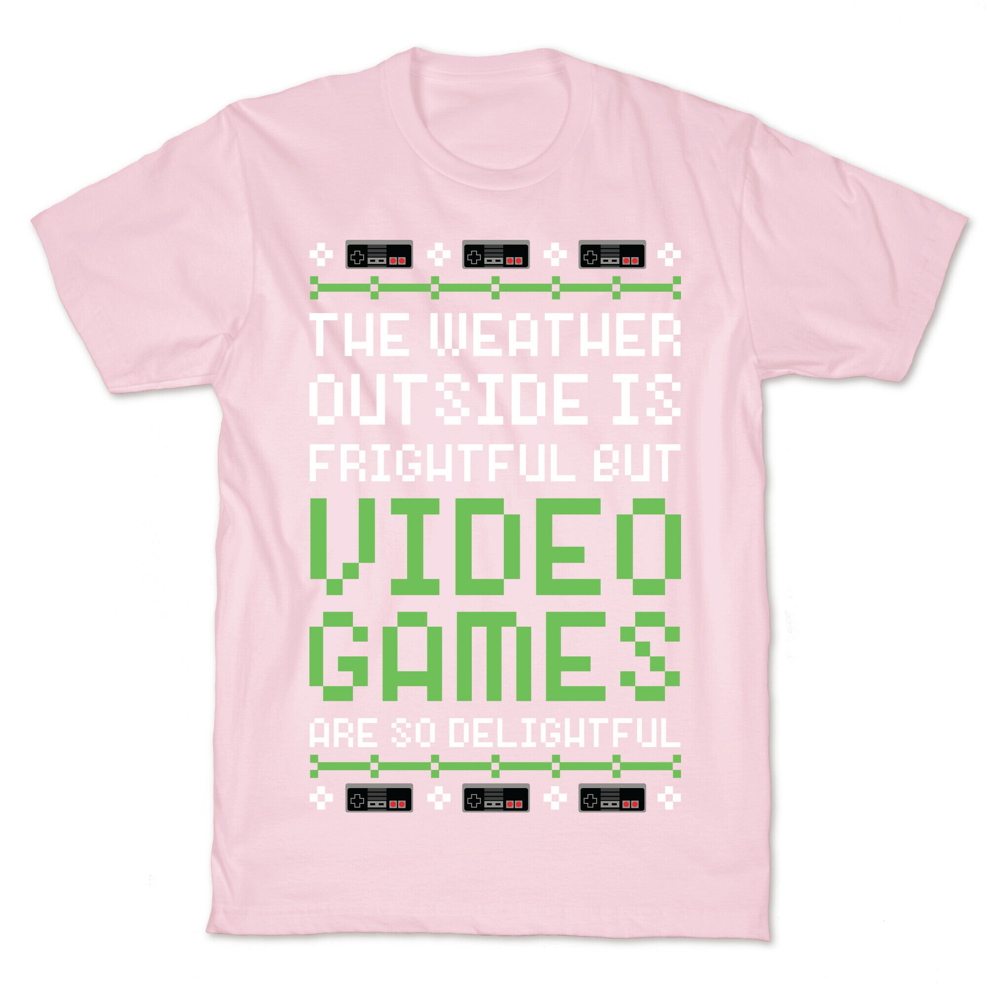Video Games Are So Delightful T-Shirt